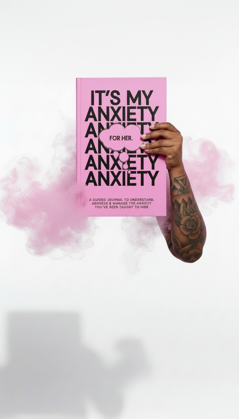 THE PINK ANXIETY PROTOCOL (THE JOURNAL)